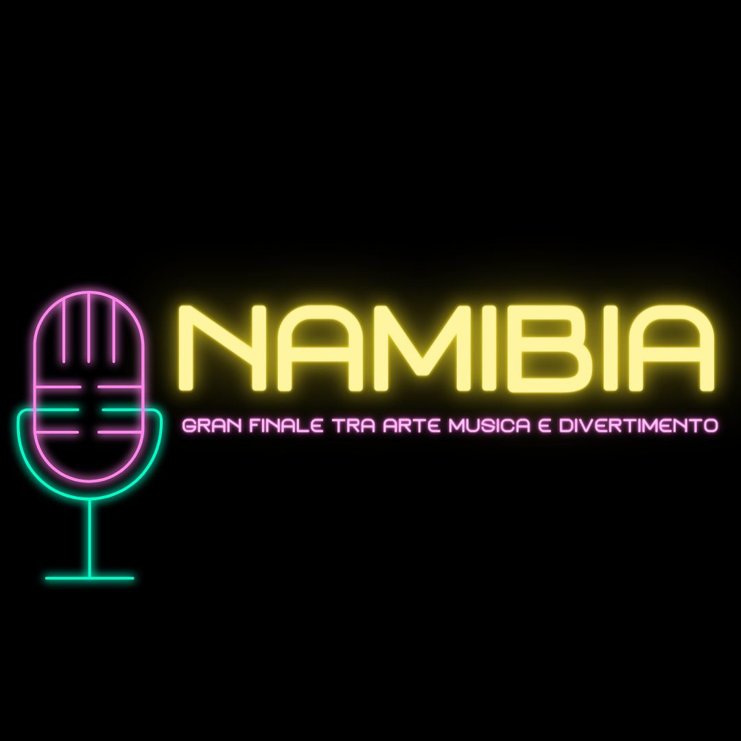 NAMIBIA: GRAN FINALE TRA ARTE MUSICA E DIVERTIMENTO